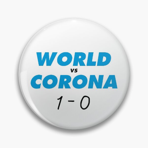 Item preview, WORDL VS CORONA - 1-0 COVID 19  designed and sold by Tropical Blood.
