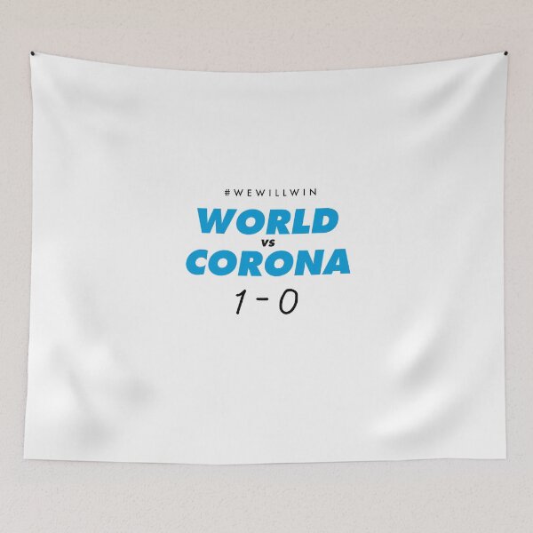 Item preview, WORLD VS CORONAVIRUS - WE WILL WIN designed and sold by Tropical Blood.