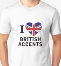 Ich liebe britische Akzente (schwarzer Text) Slim Fit T-Shirt