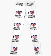 I Love British Accents ( Black Text ) Leggings