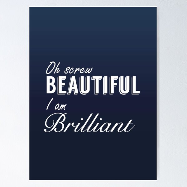Item preview, Screw Beautiful I am Brilliant Wall Decor Blue  designed and sold by Claireandrewss.