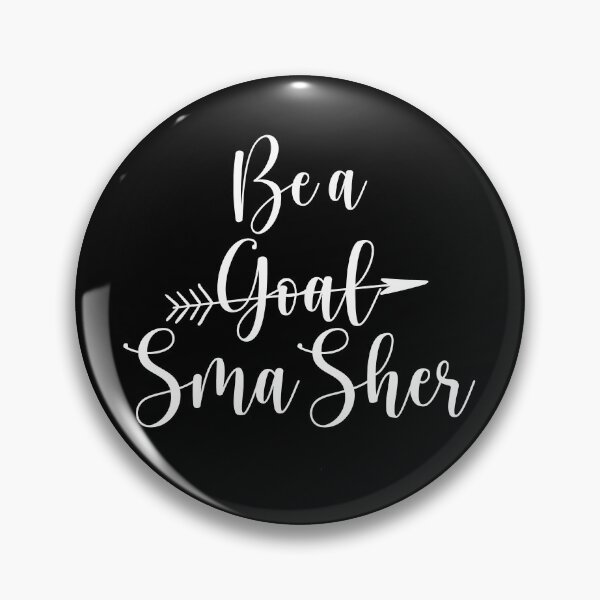 Item preview, be a goal smasher designed and sold by BAISSANE.
