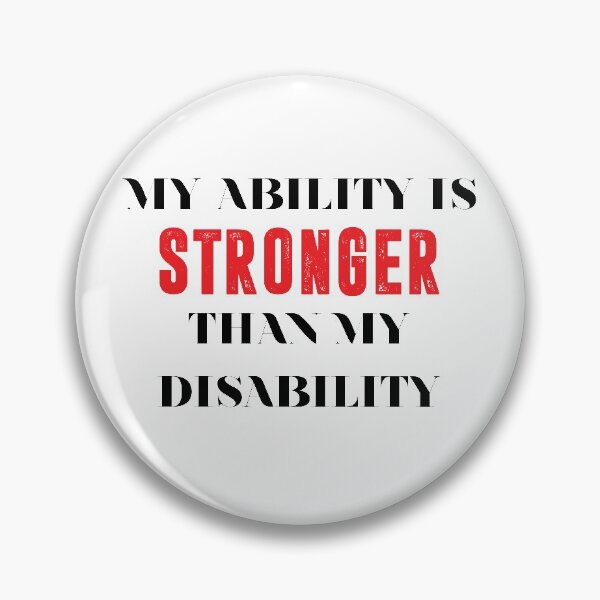 Item preview, my ability is stronger than my disability designed and sold by BAISSANE.