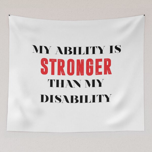 Item preview, my ability is stronger than my disability designed and sold by BAISSANE.