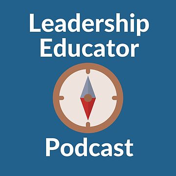 Artwork thumbnail, Leadership Educator Podcast by LEPodcast