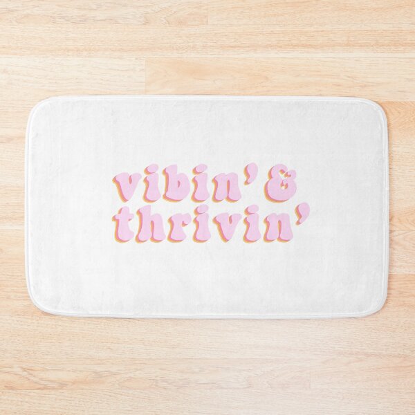 Item preview, Vibin’ & Thrivin’ designed and sold by Hailey Bianco.