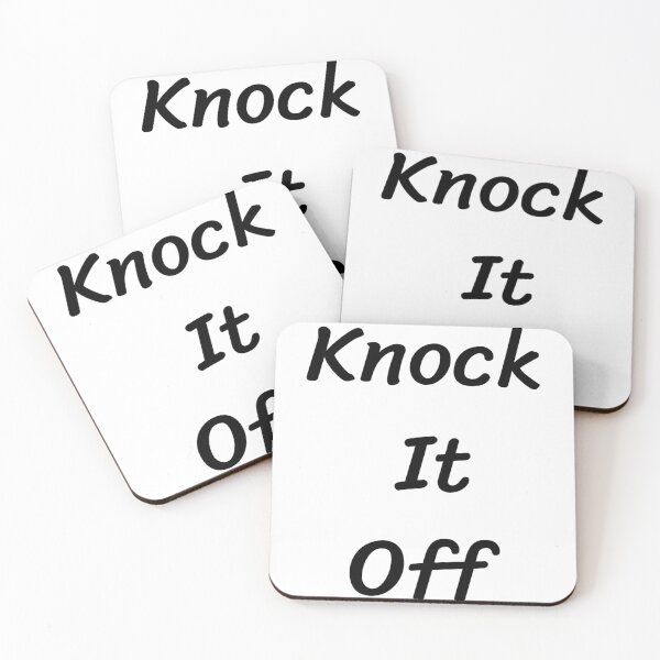 Item preview, Knock It Off  designed and sold by calvin  jack.