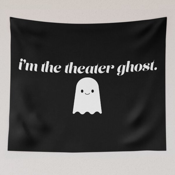 Item preview, i'm the theater ghost designed and sold by astroillogical.
