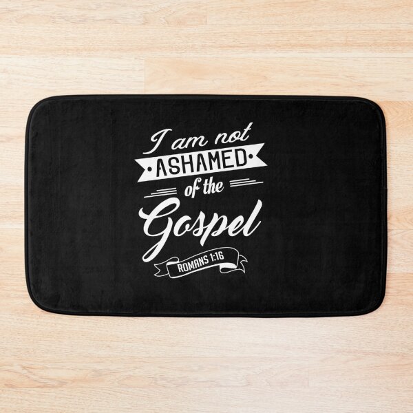 Item preview, Bible Verse I am not ashamed of the gospel Romans 1:16 designed and sold by KA DESIGNS.