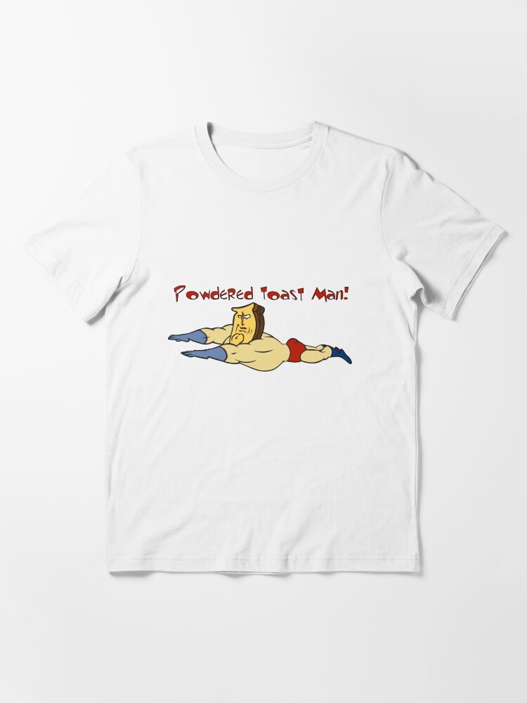 powdered toast man shirt