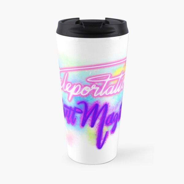 Teleportation Butt Magick! Travel Mug