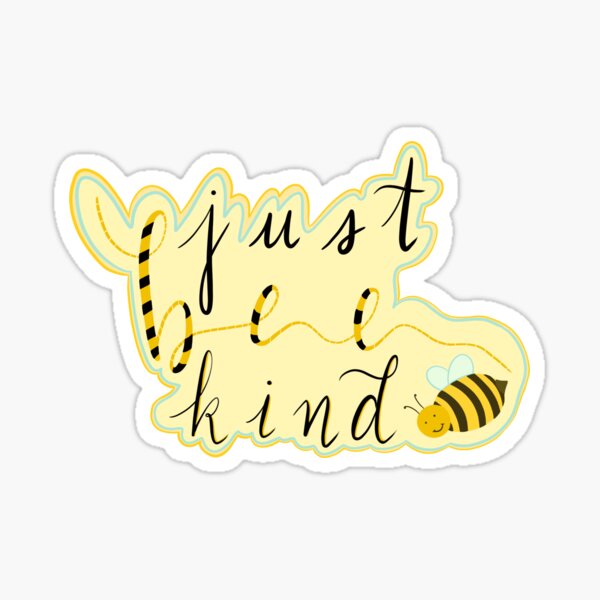 Just Bee Kind Bumblebee Sticker