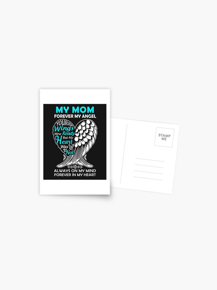 Momma In Heaven Forever My Angel - In Memory T Shirt Momma In Heaven Forever My Angel - In Memory T Shirt