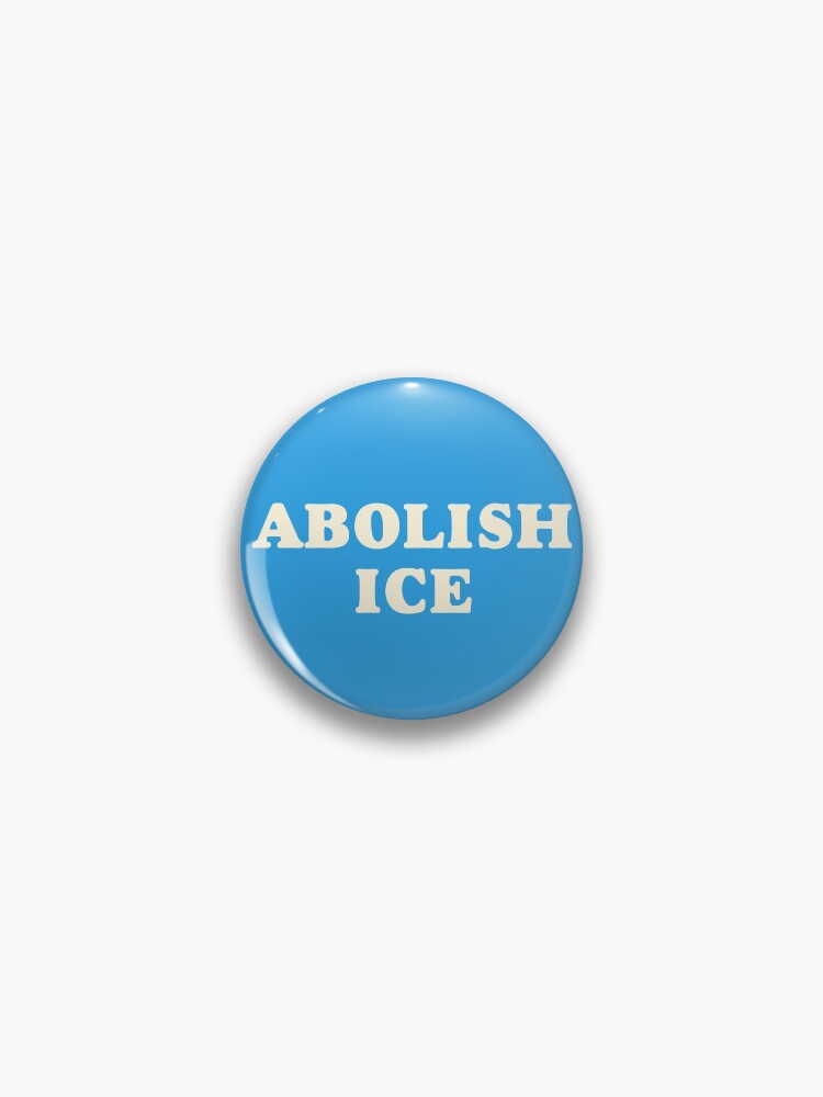 Thumbnail 1 of 3, Pin, Abolish Ice designed and sold by SSFootball.