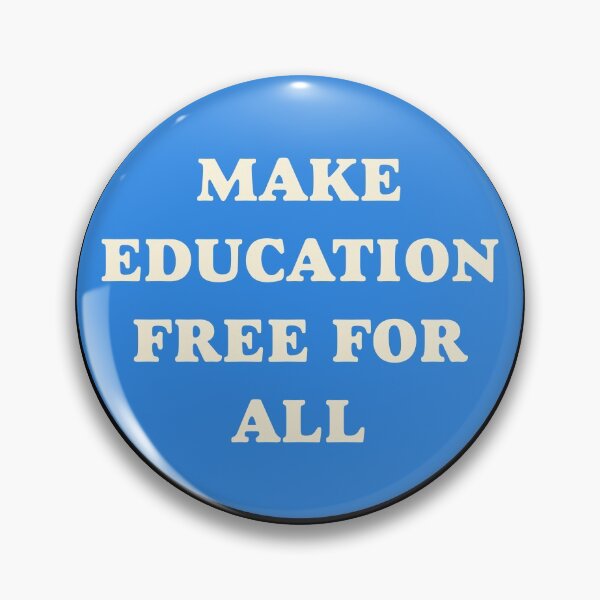 Item preview, Make Education Free For All designed and sold by Picket Club.