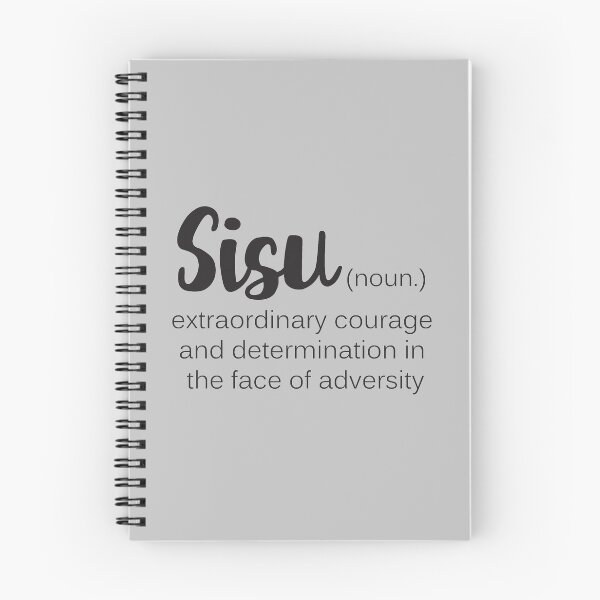 Item preview, Sisu Word Definition Courage Determination designed and sold by Kit Cronk.