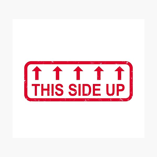 This Side Up Photographic Print By Thelazyfarmer Redbubble