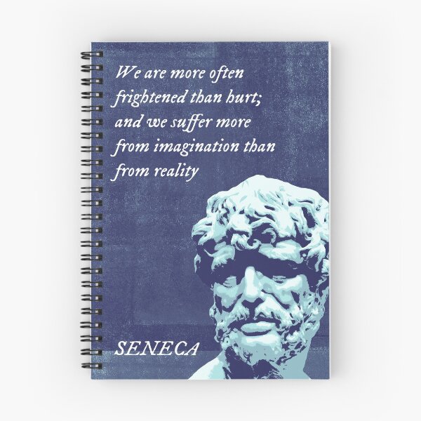 Item preview, Seneca - We are more often frightened than hurt; and we suffer more from imagination than from reality designed and sold by Syahrasi.