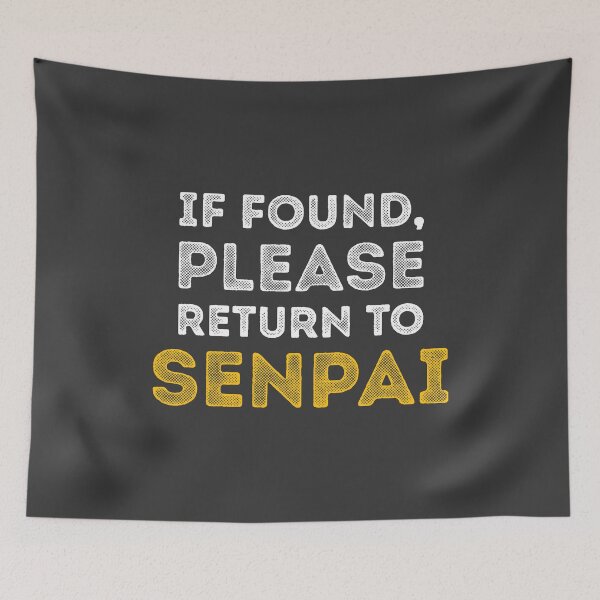 Item preview, If Found, Please Return to Senpai / I am Senpai (Couple Shirt) Version 3 designed and sold by teeworthy.