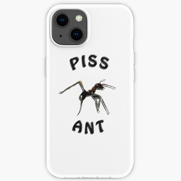 Piss Ant - iPhone Case iPhone Soft Case