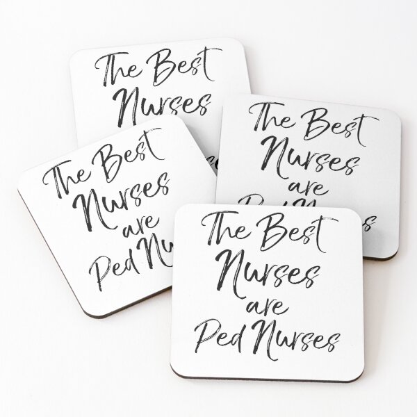 Item preview, The Best Nurses are Ped Nurses designed and sold by TNDesignStudio.