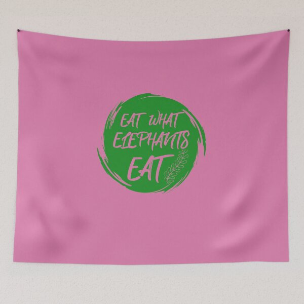 Item preview, Eat What Elephants Eat designed and sold by fantasyy.