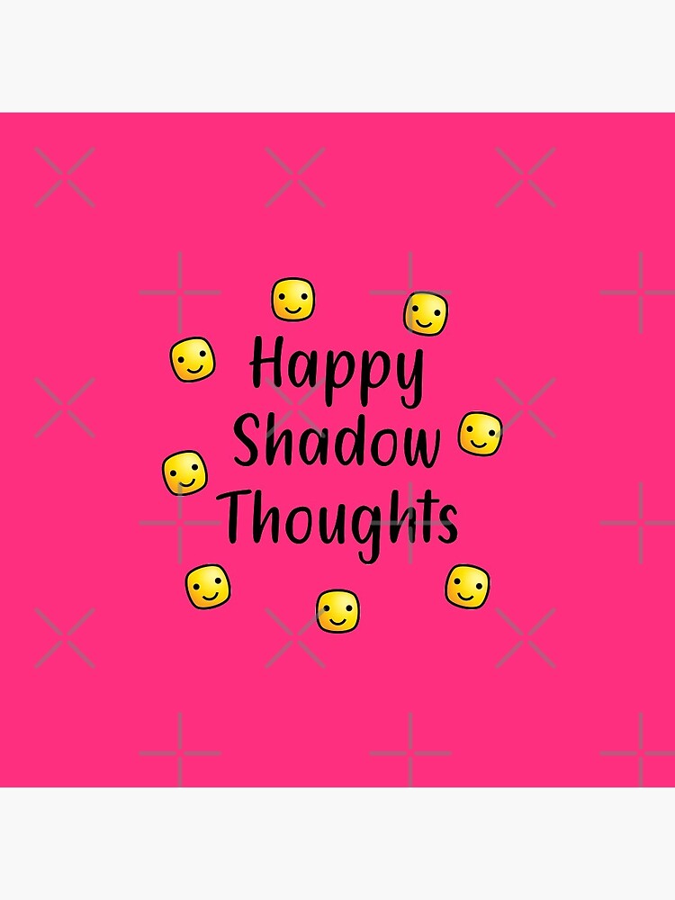 Discover Happy Shadow thoughts Pin Button