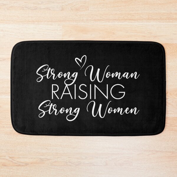 Item preview, Strong Woman raising Strong Women designed and sold by KA DESIGNS.