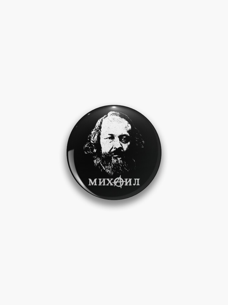 Chapa «Bakunin padre del anarquismo» de zeno27 | Redbubble