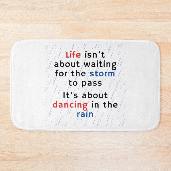 Item preview, It's about dancing in the rain designed and sold by printyourlife.