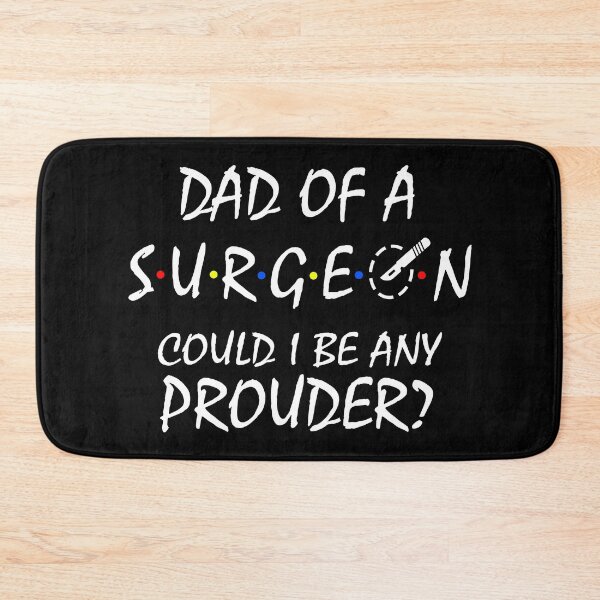 Item preview, Proud Dad of a Surgeon designed and sold by KsuAnn.