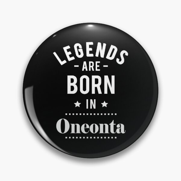 Item preview, Legends Are Born In Oneonta designed and sold by ProjectX23.