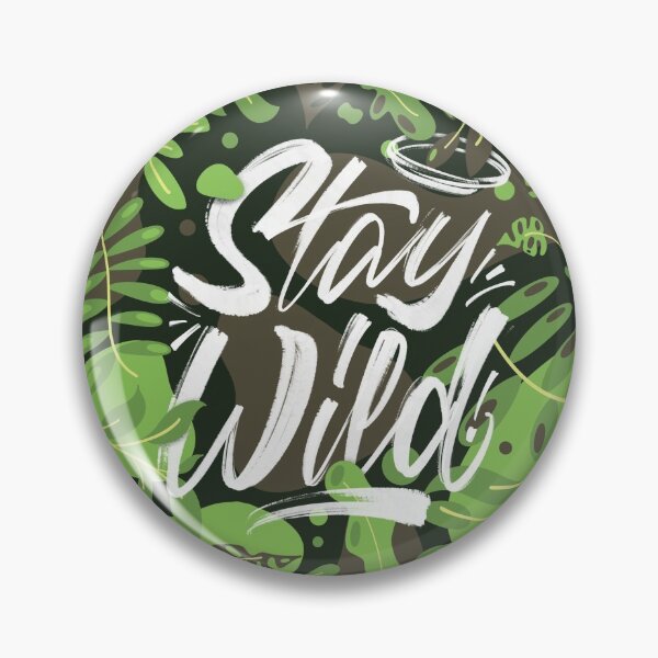 Item preview, Stay Wild designed and sold by Wesley Barnes.