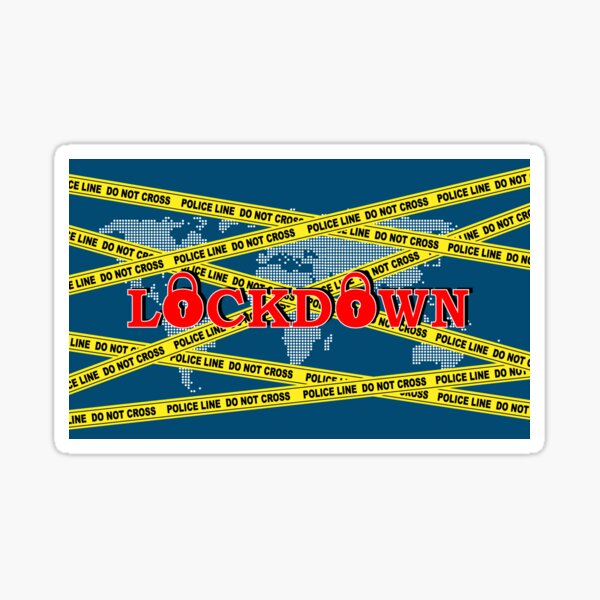 Remember Lockdown 2020 coz of COVID-19 Sticker