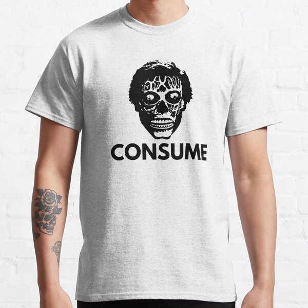 Ils vivent - Consommer T-shirt classique