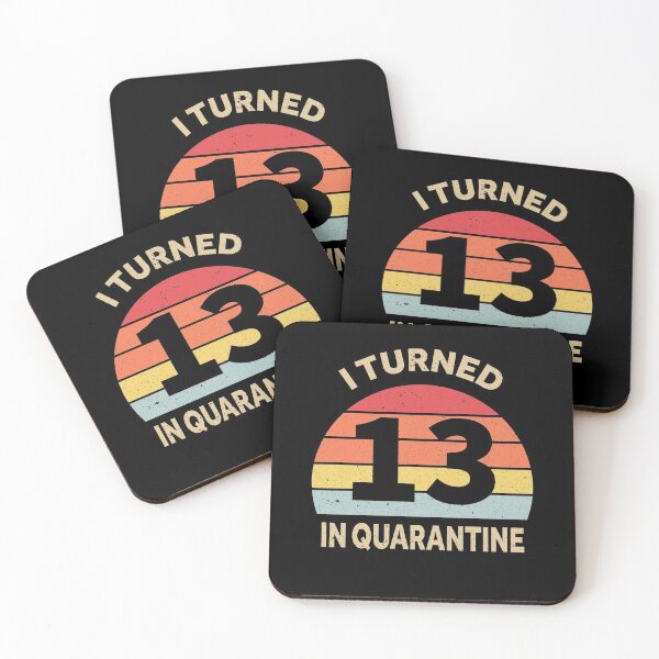 Item preview, I Turned 13 In Quarantine designed and sold by foxredb.