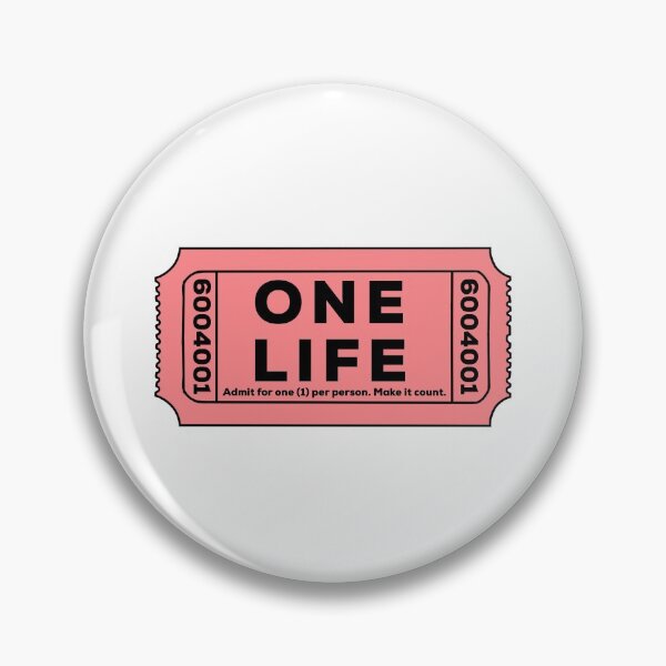 Item preview, One Life. Make It Count. Admit One Motivational Cinema Ticket Sticker  designed and sold by meme-dreamer.