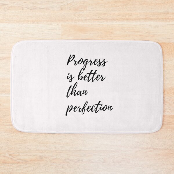 Item preview, Progress is better than perfection | Perfectionism quote designed and sold by TheSelfLoveClub.