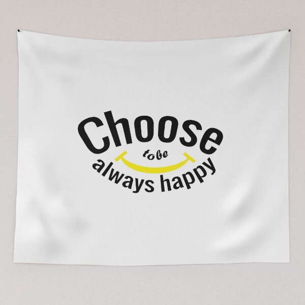 Item preview, Choose to be always happy designed and sold by rezze.