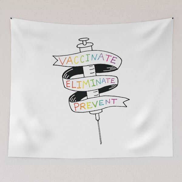 Item preview, Vaccinate, Eliminate, Prevent designed and sold by Geek-topia.