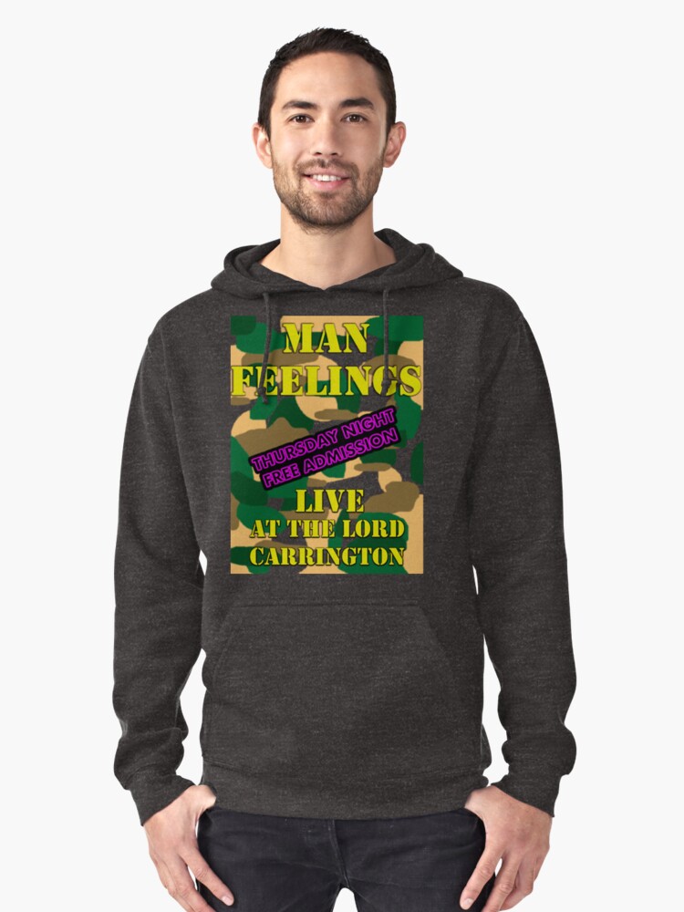 Download "Man Feelings T-Shirt (Peep Show)" Pullover Hoodie by ...