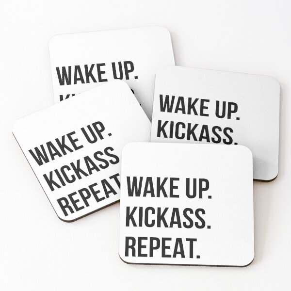 Item preview, wake up. kickass. repeat. designed and sold by mariannamorais.