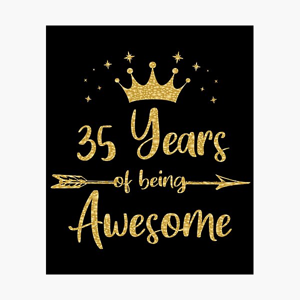 Impression Photo Femmes 35 Ans Et Fabuleux Joyeux 35e Anniversaire Par Grabitees Redbubble