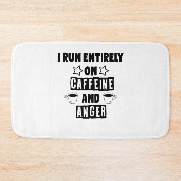Item preview, I run entirely on CAFFEINE & Anger Funny Womens T-shirt. Unisex / Mens / Womens Funny Shirts. designed and sold by Noussairox.