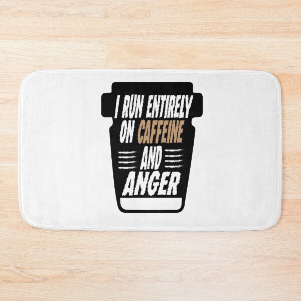 Item preview, I run entirely on CAFFEINE & Anger Funny Womens T-shirt. Unisex / Mens / Womens Funny Shirts. designed and sold by Noussairox.