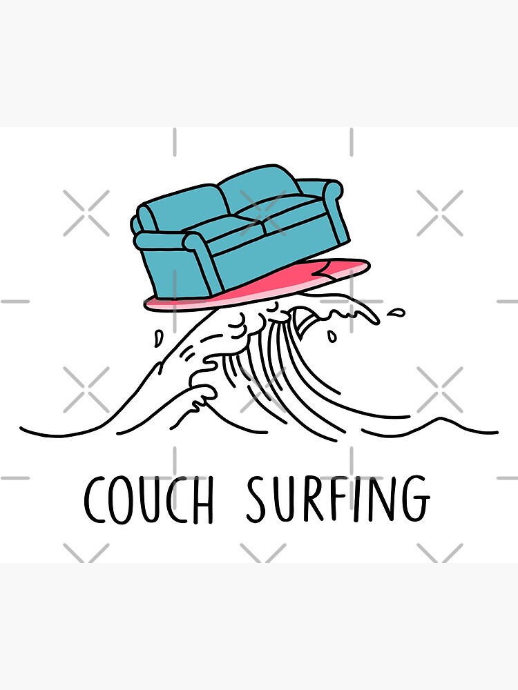 "Couch Surfing " Poster by SuperrSunday Redbubble