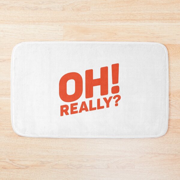 Item preview, Oh! Really? Red designed and sold by nobody754.