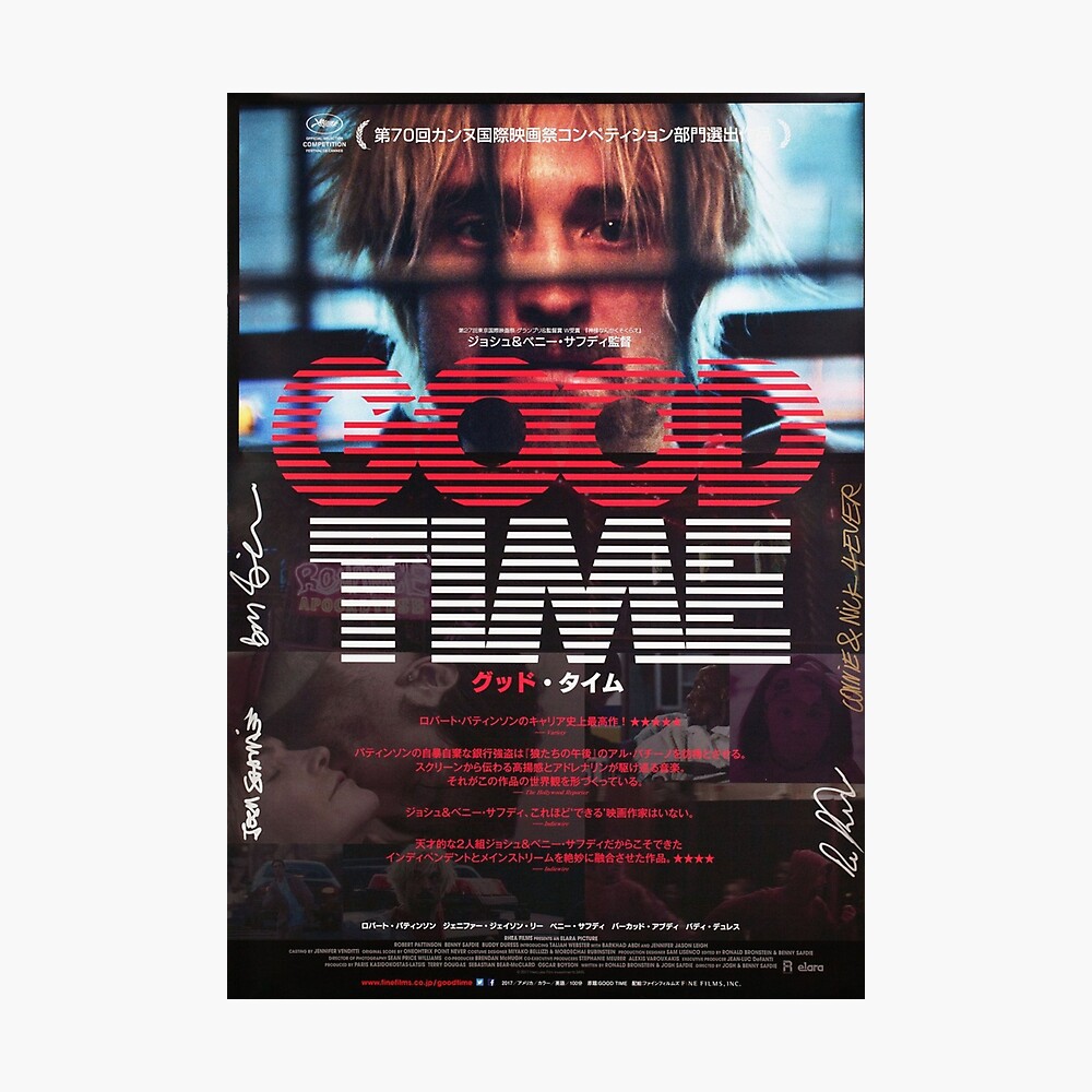 Good Time Japanese Release Poster For Sale By Ruxness Redbubble