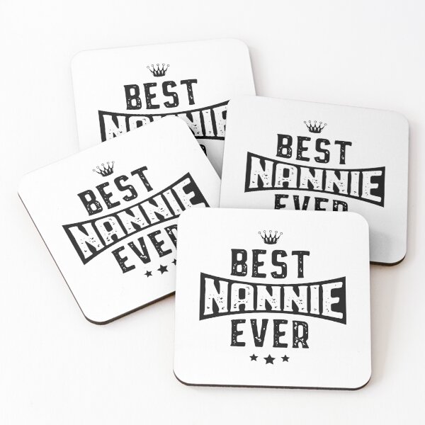 Item preview, Best Nannie Ever - Quote for Moms in Classic Design designed and sold by DiogoCalheiros.