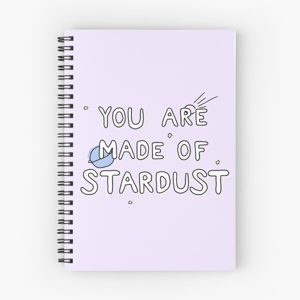 Item preview, You Are Made of Stardust  designed and sold by PlatypusDoodles.